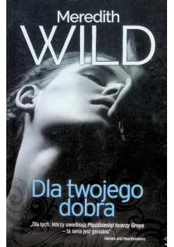 Dla twojego dobra Część 2