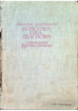 Końcowa gra szachowa zakończenia figurowo pionowe