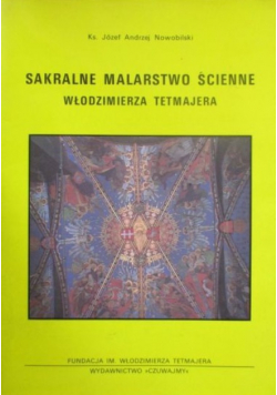 Sakralne malarstwo ścienne Włodzimierza Tetmajera