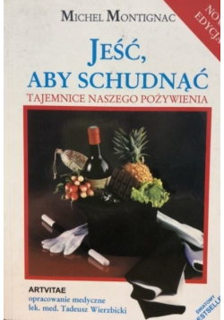 Jeść aby schudnąć