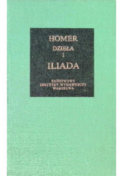 Dzieła i Iliada