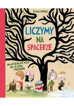 Liczymy na spacerze Matematyka na każdą pogodę