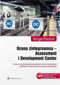 Ocena zintegrowana - Assessment i Development Center