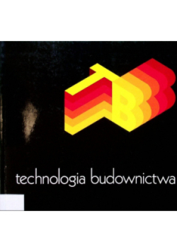 Technologia budownictwa