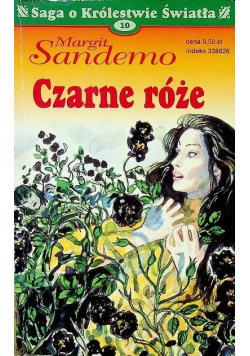 Saga o Królestwie Światła tom 10 Czarne róże