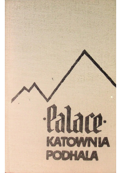 Palace Katownia Podhala