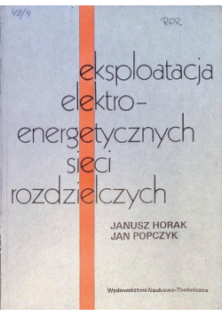 Eksploatacja elektroenergetycznych sieci rozdzielczych