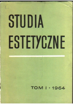 Studia Estetyczne Tom I