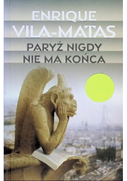 Paryż nigdy nie ma końca