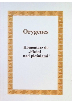 Komentarz do "Pieśni nad pieśniami"