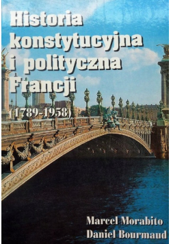Historia konstytucyjna i polityczna Francji  1789-1958