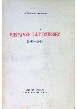Pierwsze lat dziesięć 1928 r.