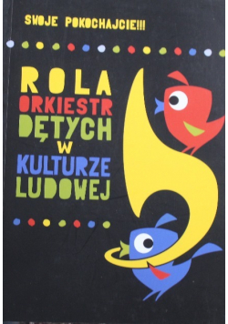 Rola orkiestr dętych w kulturze ludowej
