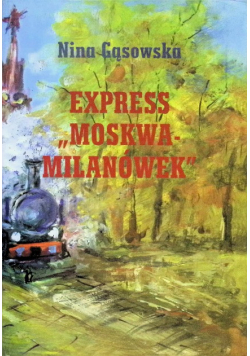 Express Moskwa-Milanówek