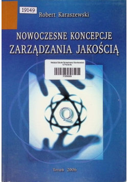 Nowoczesne koncepcje zarządzania jakością