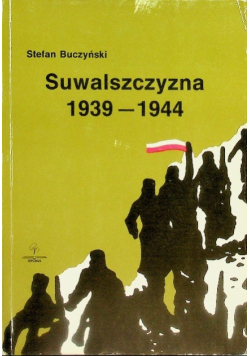Suwalszczyzna 1939 - 1944