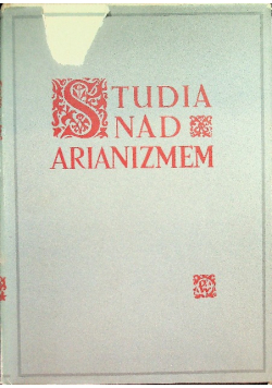 Studia nad arianizmem