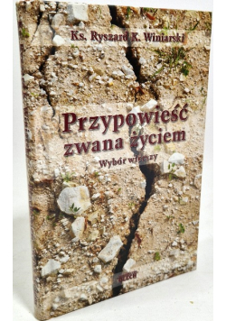 Przypowieść zwana życiem. wybór wierszy