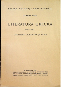 Literatura Grecka Tom I Część 1 1931 r.