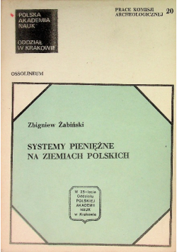 Systemy pieniężne na ziemiach polskich