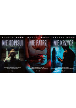 Pakiet Nie odpisuj / Nie patrz / Nie krzycz