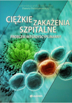 Ciężkie zakażenia szpitalne