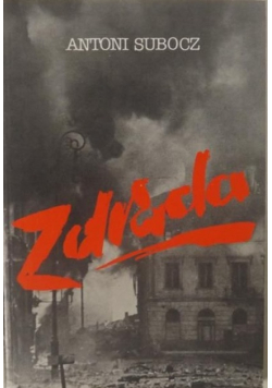 Zdrada Wspomnienie z powstania