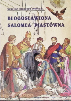 Błogosławiona Salomea Piastówna