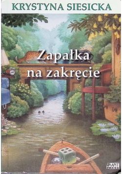 Zapałka na zakręcie