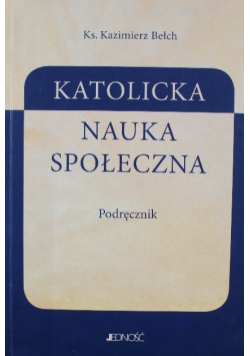 Katolicka nauka społeczna