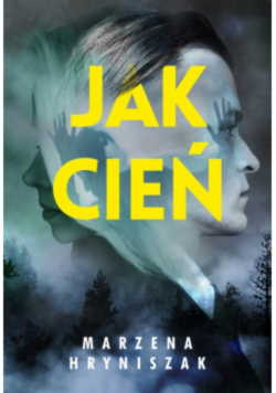 Jak cień