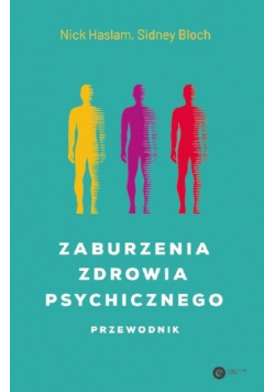 Zaburzenia zdrowia psychicznego. Przewodnik