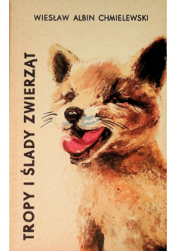 Tropy i ślady zwierząt