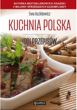 Kuchnia polska. 1001 przepisów