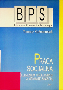 Praca socjalna między upośledzeniem społecznym a obywatelskością
