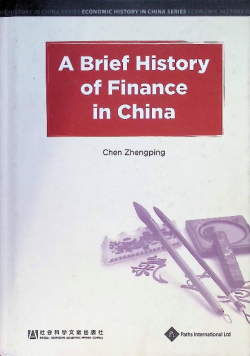 A Brief History of Finance in China