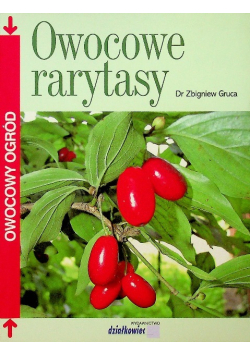 Owocowe rarytasy