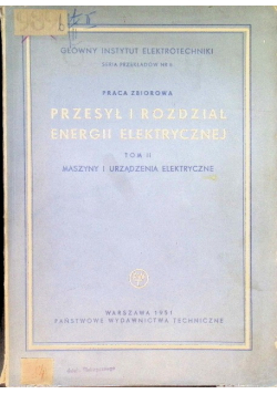 Przesył i rozdział energii elektrycznej Tom 2