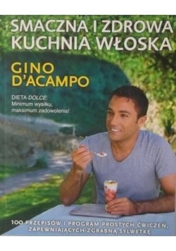 Smaczna i zdrowa kuchnia włoska