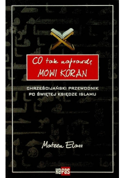 Co tak naprawdę mówi Koran