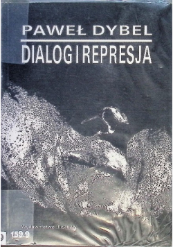 Dialog i represja