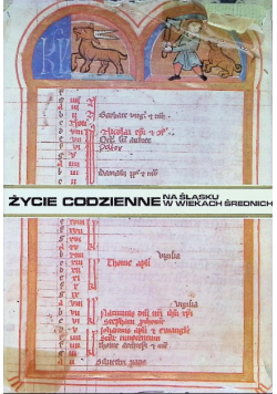 Życie codzienne  na Śląsku w wiekach średnich