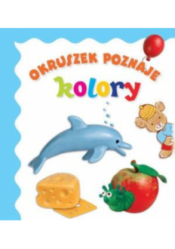 Okruszek poznaje kolory