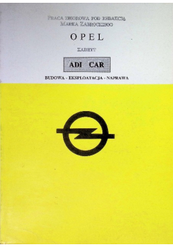 Opel Kadett Budowa eksploatacja