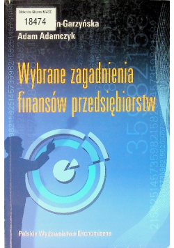 Wybrane zagadnienia finansów przedsiębiorstw
