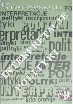Interpretacje polityki