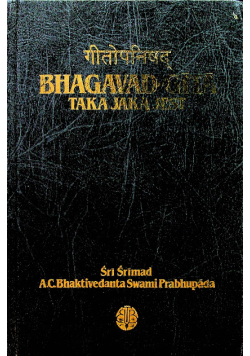 Bhagavad Gita taka jaką jest