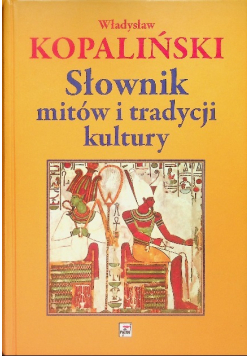 Słownik mitów i tradycji kultury