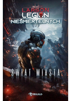 Legion Nieśmiertelnych Tom 17