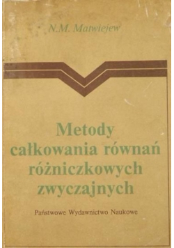 Metody całkowania równań różniczkowych zwyczajnych